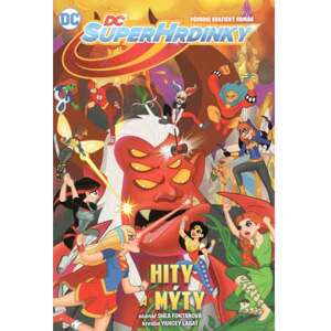 DC Superhrdinky 2: Hity a mýty komiks