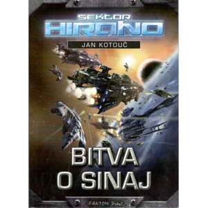 Bitva o Sinaj - Sektor Hirano sci-fi